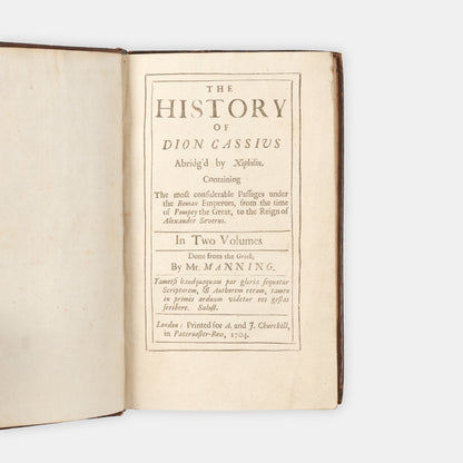 The first edition in English of Cassius Dio's Rerum Romanorum, translated from the abridged edition by Jon Xiphilinus.