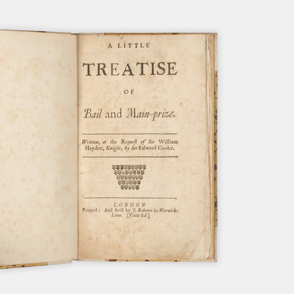 The first edition of this scarce treatise by Sir Edward Coke on bail and mainprise posthumously published in 1715