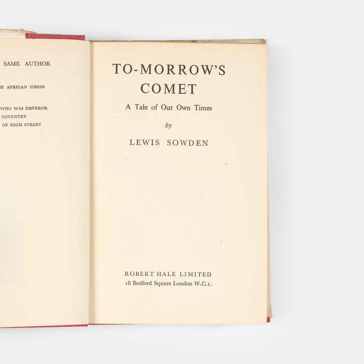 A first edition of Tomorrow's Comet by Lewis Sowden.