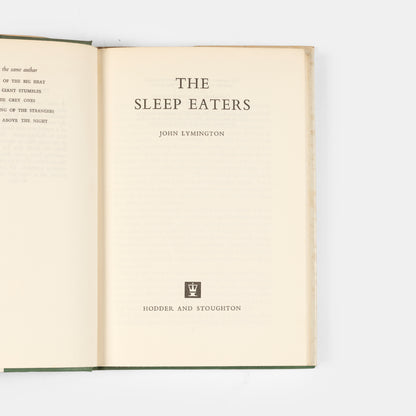 A first edition of John MYmington's science fiction novel The Sleep Eaters.