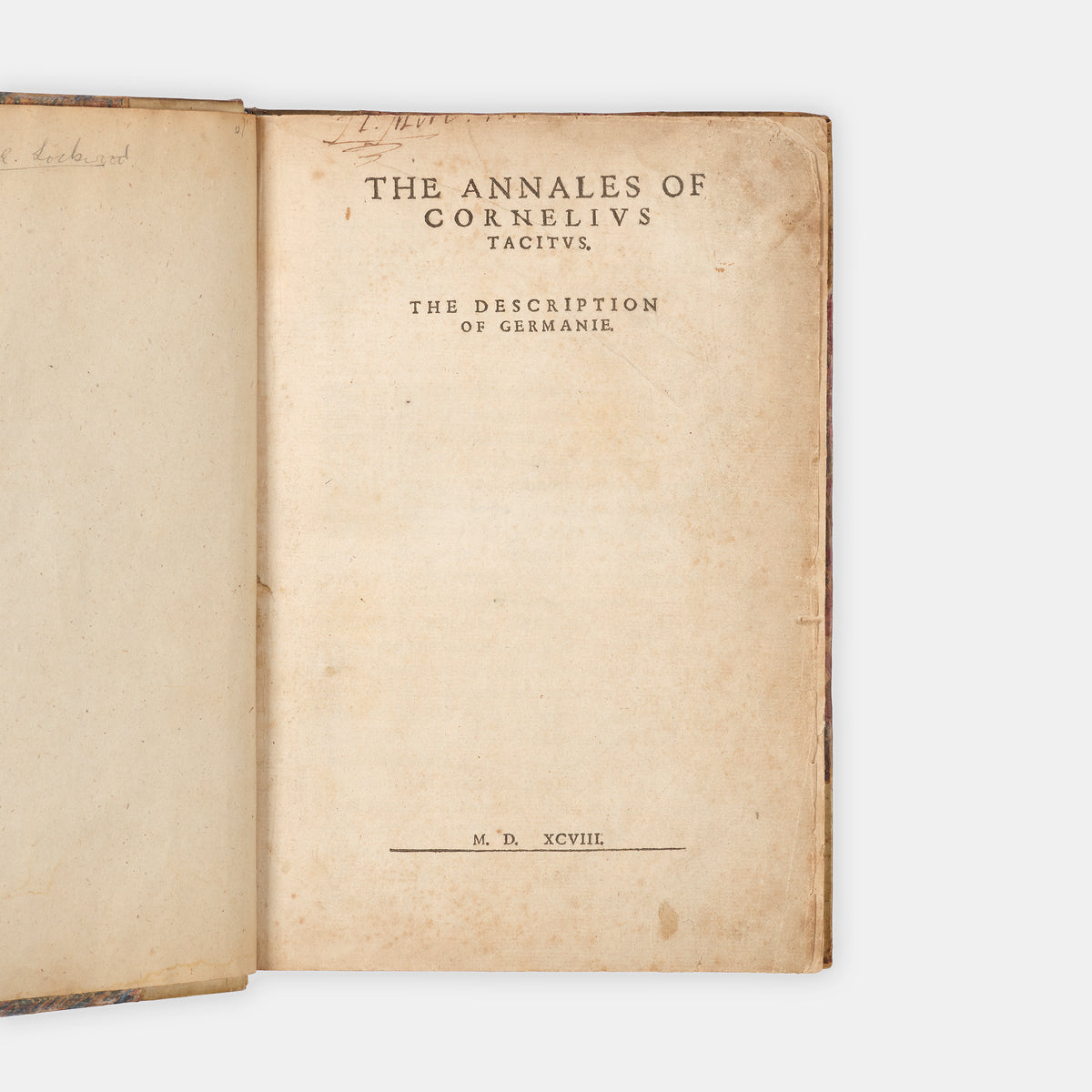 The first edition in English of Tacitus' Annal and Germania translated by Richard Grenewey, bound with, as issued, the Histories and Life of Agricola by Sir Henry Savile