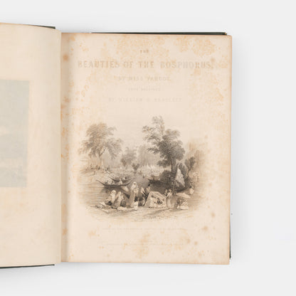 The Beauties of the Bosphorus by Julia Pardoe, one of the most popular and attractive of all books on the Bosphorus, scarce to find in the original cloth.