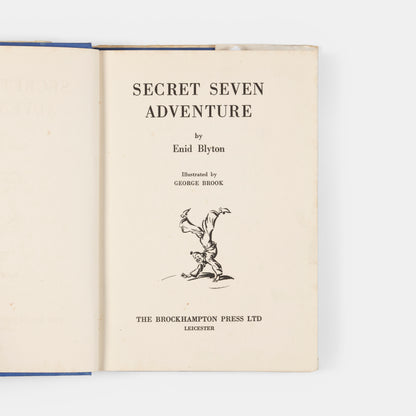 A first edition, first impression of The Secret Seven Adventure by Enid Blyton.