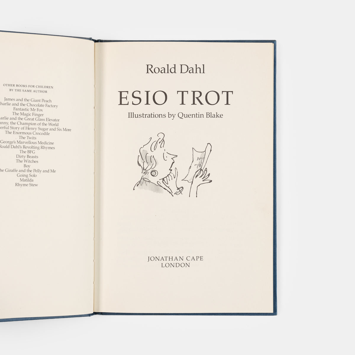 A near-fine first edition of Esio Trot by Roald Dahl with illustrations by Quentin Blake.