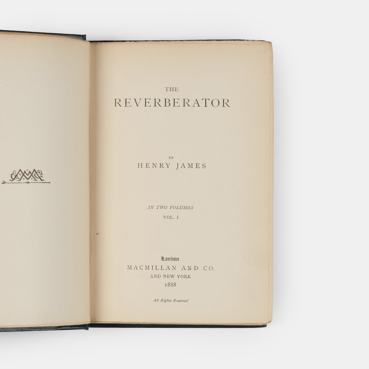 First edition of The Reverberator by Henry James, one of 500 copies.