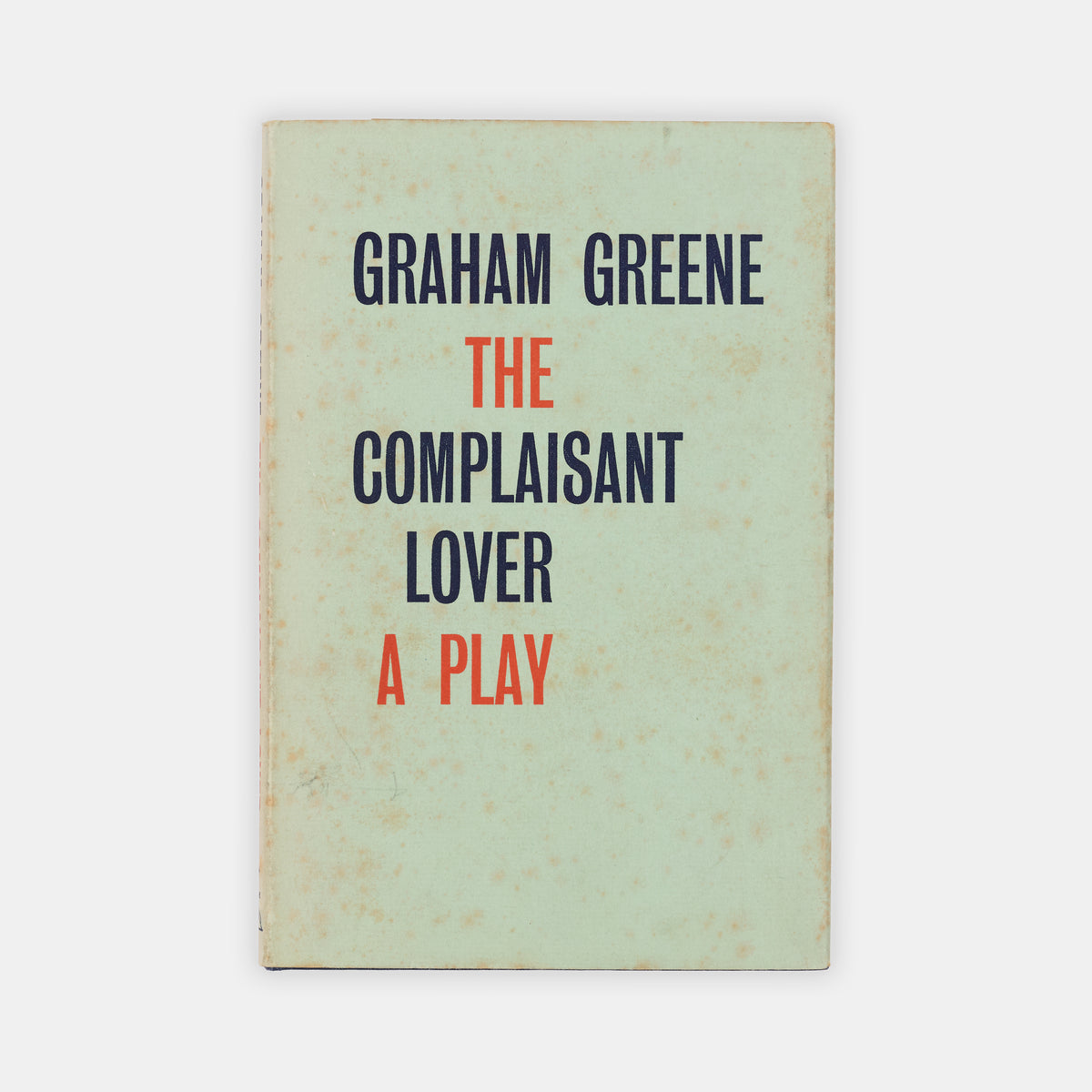 First edition of The Complaisant Lover by Graham Greene, inscribed by the author to Jeanne Stonor.