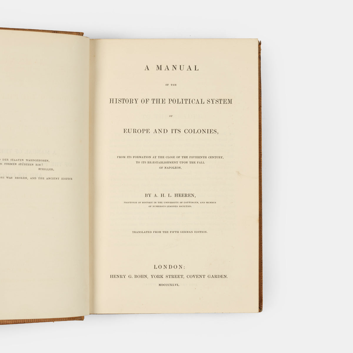 A handsome copy of this English translation of Heeren's History of the Political System of Europe, presented at Eton College to Michael Hicks Beach, the future Chancellor of the Exchequer