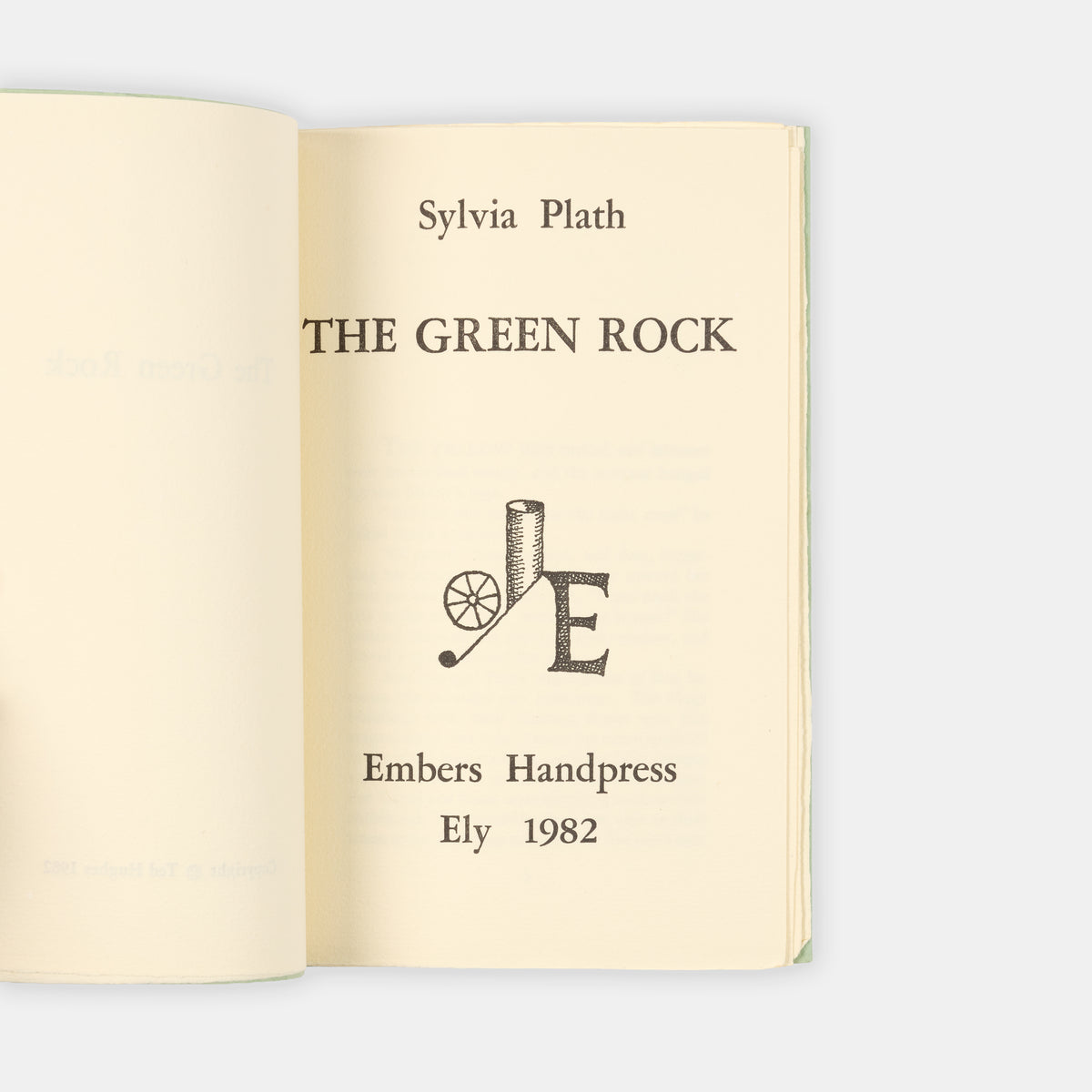 A limited edition copy of The Green Rock by Sylvia Plath.