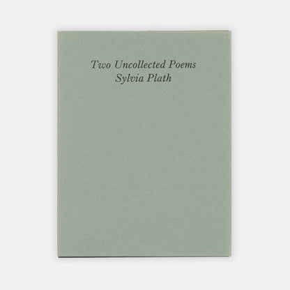 A limited edition copy of The Uncollected Poems by Sylvia Plath.