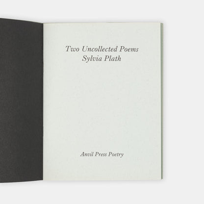 A limited edition copy of The Uncollected Poems by Sylvia Plath.