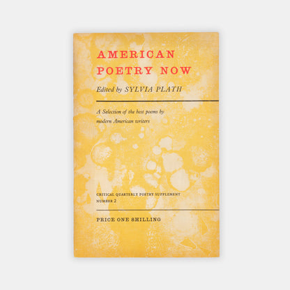 A lovely copy of American Poetry Now by the Oxford University Press, edited by Sylvia Plath.