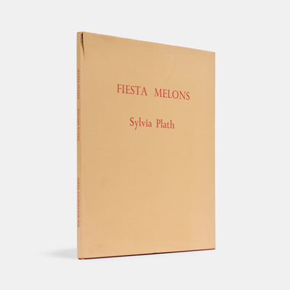 A limited edition copy of Fiesta Melons by Sylvia Plath.