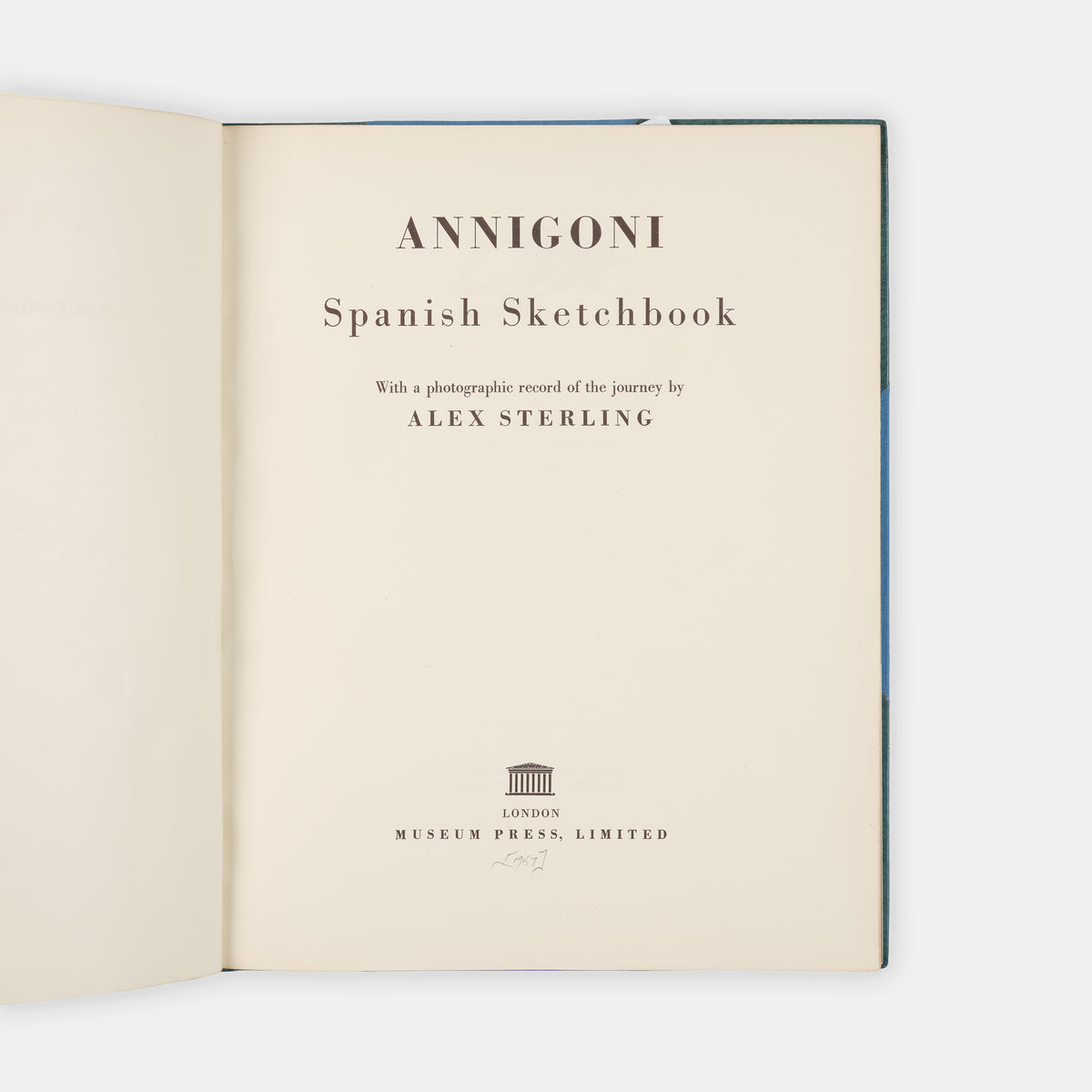 A signed first edition of Annigoni: Spanish Sketchbook by Pietro Annigoni and Alex Sterling.