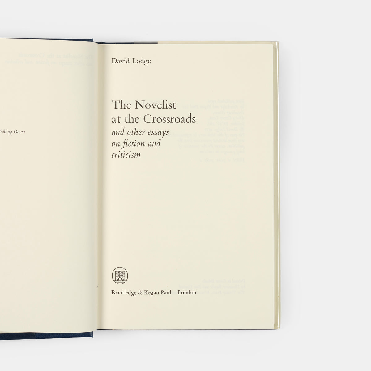 A scarce first edition of The Novelist at the Crossroads by David Lodge.