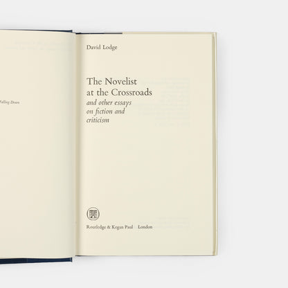 A scarce first edition of The Novelist at the Crossroads by David Lodge.