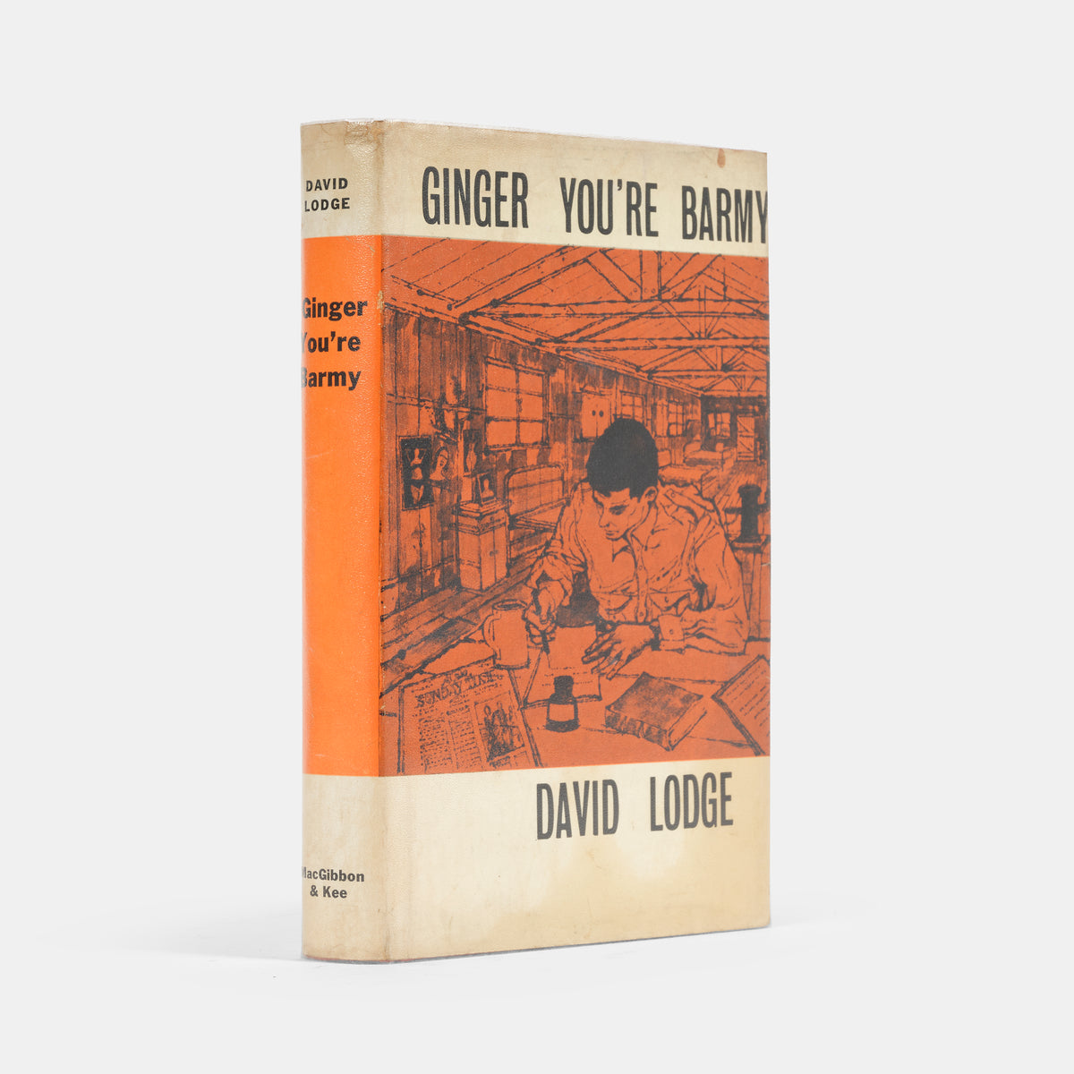 A first edition of Ginger You're Barmy by David Lodge.