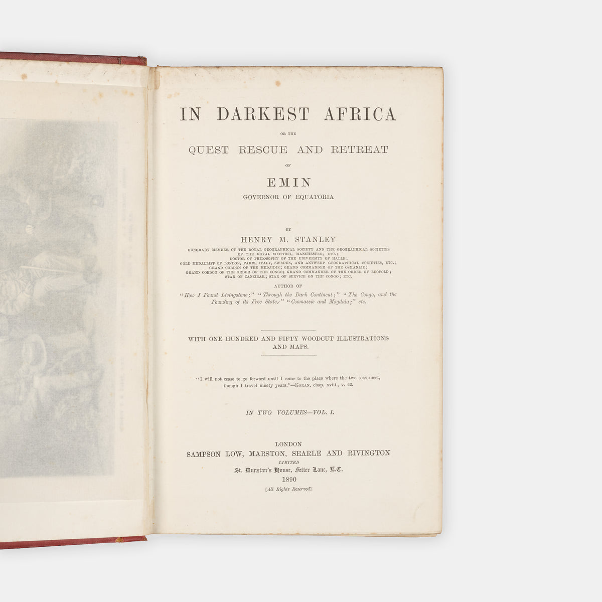 First edition of In Darkest Africa by Henry Morton Stanley, Stanley's remarkable account of his expedition from the East Coast through the heart of Africa to the land of The Nile.