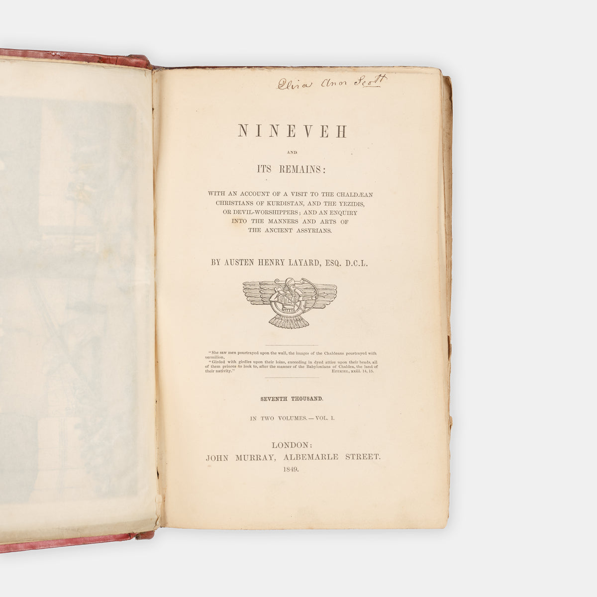 First edition of Nineveh and Its Remains by Austen Henry Layard, of his first expedition to Iraq and Mosul.
