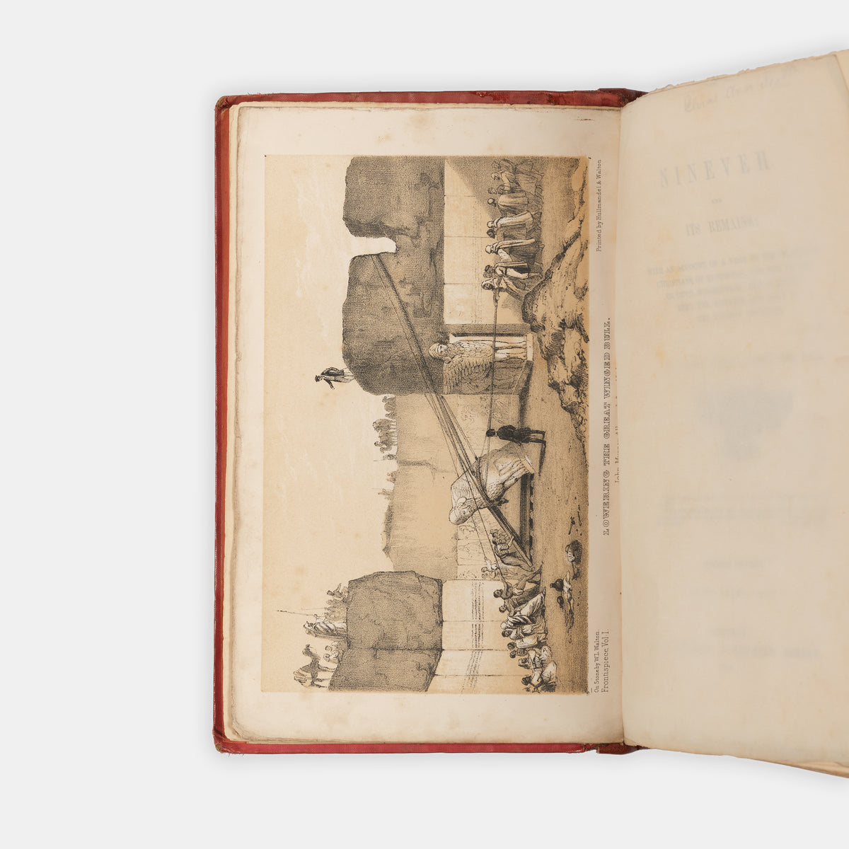 First edition of Nineveh and Its Remains by Austen Henry Layard, of his first expedition to Iraq and Mosul.