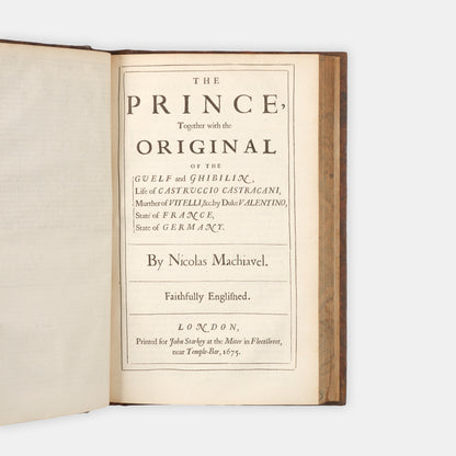 The first edition in English of the collected works of Niccolò Machiavelli, comprising The Prince, History of Florence, Discourses on Livy, and The Art of War, together with his lesssener known works.