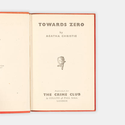 The first UK edition of Towards Zero by Agatha Christie