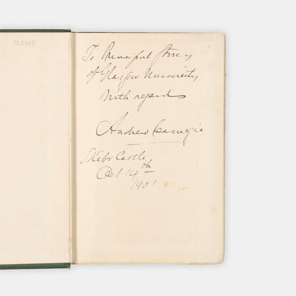 The first edition of Andrew Carnegie's The Gospel of Wealth, inscribed by him to Robert Story, Principal of the University of Glasgow
