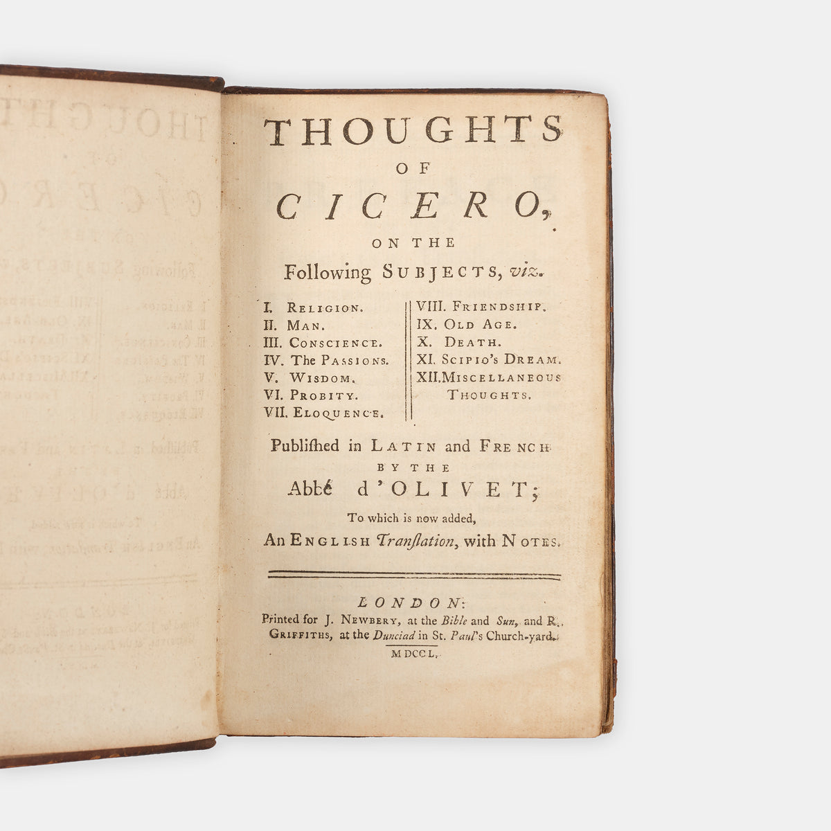 The first trilingual edition in English, French, and Latin of this collection of Cicero's thoughts on religion, law and philosophy