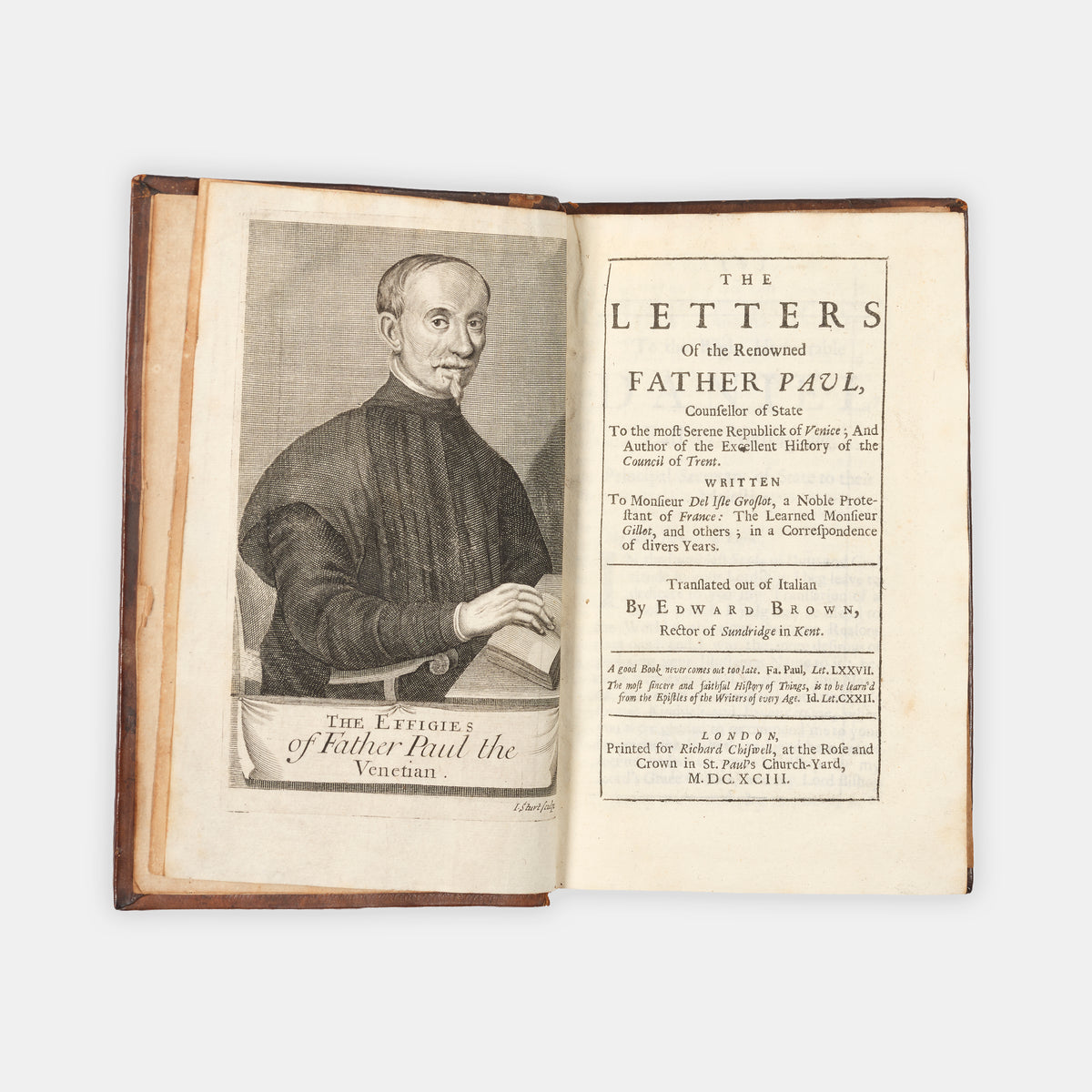 The first edition in English of the collected letters of Paolo Sarpi, translated out of the Italian by Edward Brown