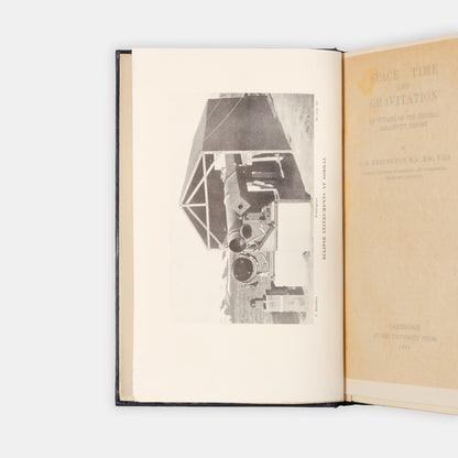First edition and an unusually nice copy of Space, Time and Gravitation, Arthur Eddingotn's popular work on how his 1919 eclipse observations proved Einstein's theory of special relativity