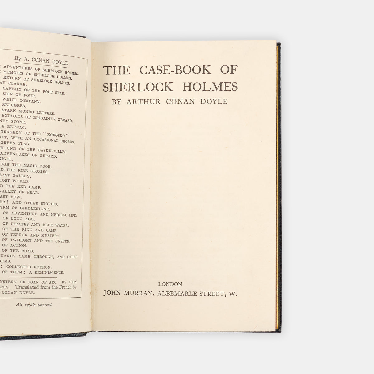 A handsome first edition of The Case-Book of Sherlock Holmes by Arthur Conan Doyle