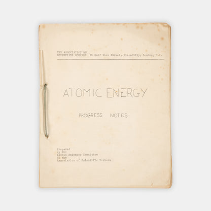 A rare, mimeographed report on the effects of nuclear weapons, produced in 1952 by the Association of Scientific Workers, a British trade union.