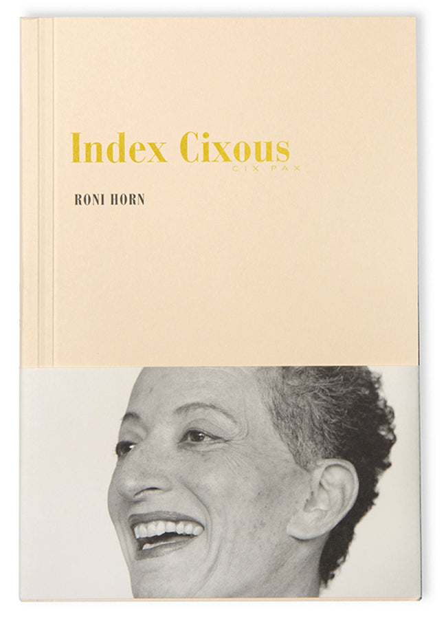French Feminist critic and theorist, novelist, and playwright Hélène Cixous has written extensively on language being the site of struggles over sexuality, identity, and difference.