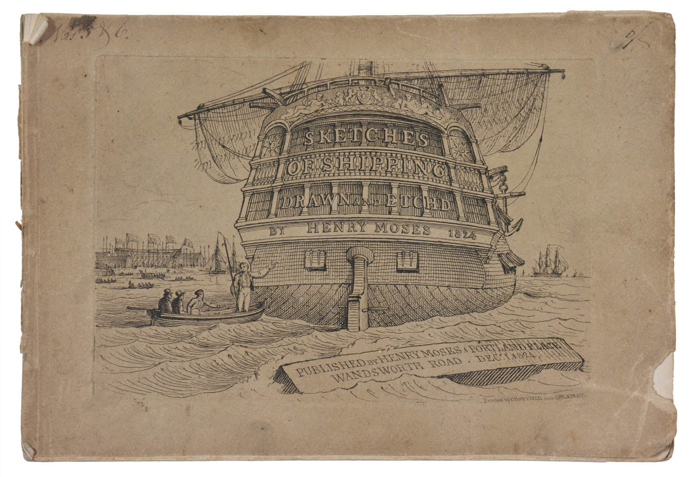 Parts 5 and 6 of Moses' Sketches of Shipping, containing 10 etchings of London's dockyards towards the end of the Age of Sail
