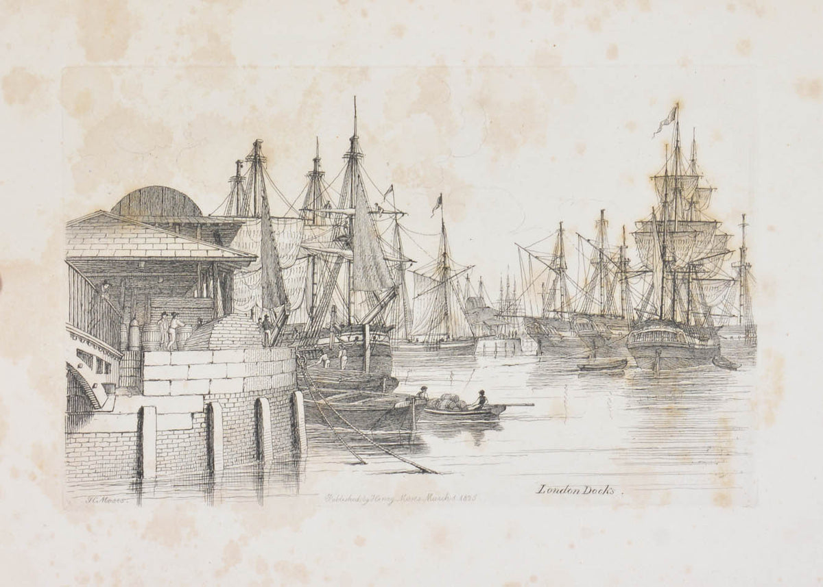 Parts 5 and 6 of Moses' Sketches of Shipping, containing 10 etchings of London's dockyards towards the end of the Age of Sail