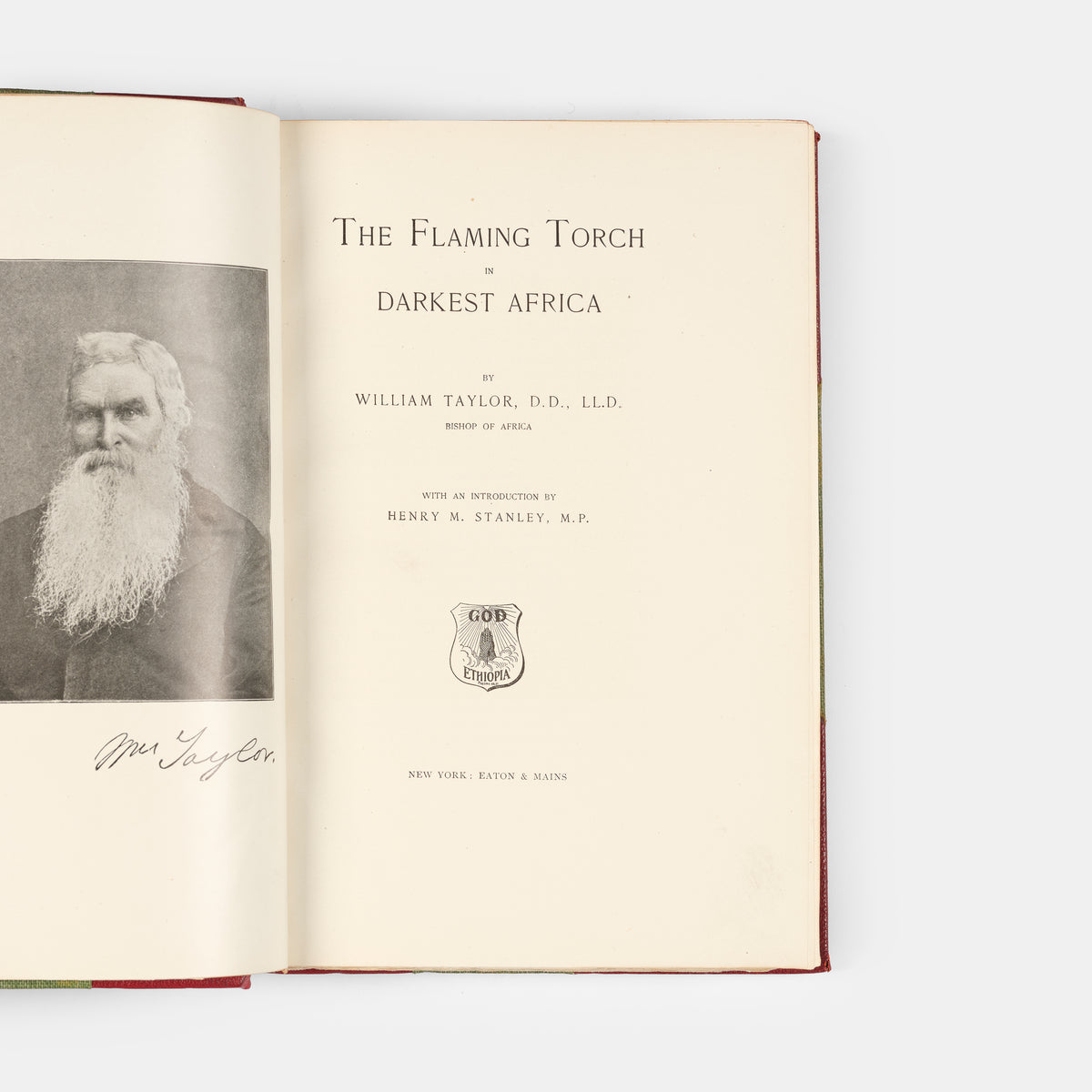 First edition of The Flaming torch in Darkest Africa with an introduction by Henry Morton Stanley, from Stanley's library