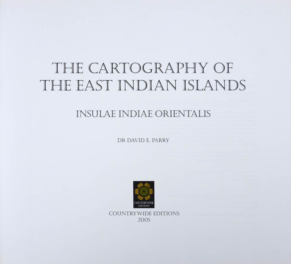 An important and comprehensive account of the mapping of East Indian Islands with information on maps from classical times to the early nineteenth century.