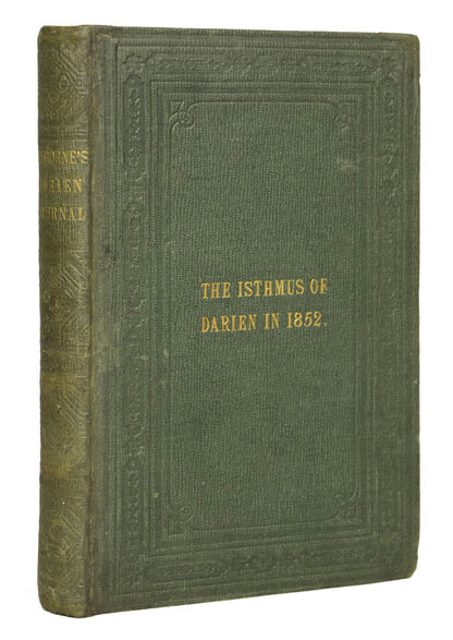 First edition of the narrative of Gisborne's travels in northern Columbia, Panama, and Darien, with observations on customs, the Panama railway and more.