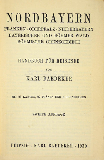 Second and last edition of Baedeker's eutschland Nordbayern.
