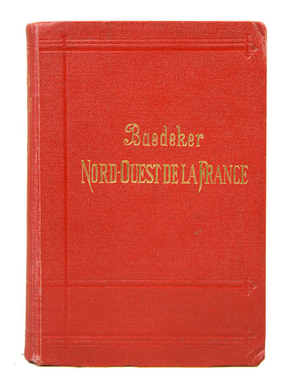 Eighth edition of Baedeker's Nord-Ouest de la France.