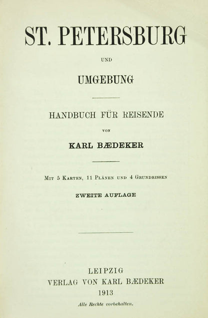 This is the second and last of the two editions of Baedeker's St Petersburg.
