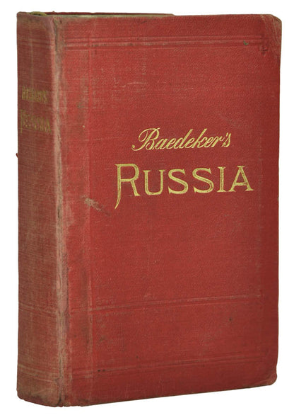 First and only edition in English of Baedeker's Russia with Teheran, Port Arthur and Peking.