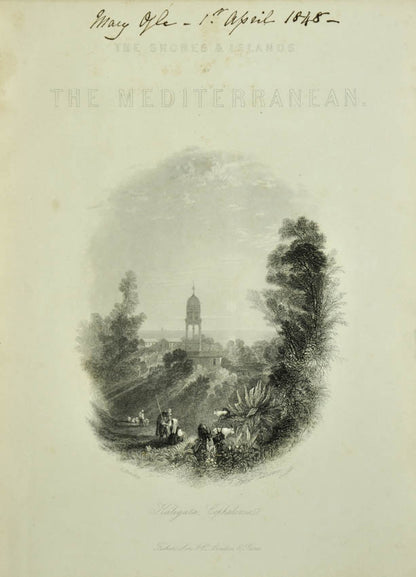 First edition with 62 plates after drawings by Allen, Bartlett and Allom, including views of the Ionian Island, Malta, Gibraltar and Sicily.