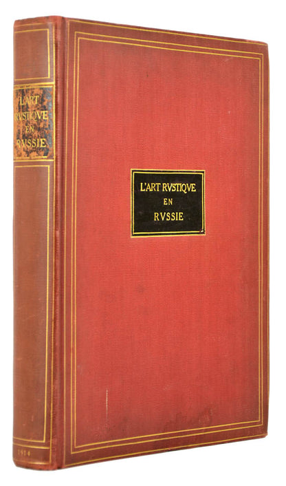 Fine copy of this uncommon work on Russian folk art, the best examples of which were gathered across Russia and presented at this exhibition.