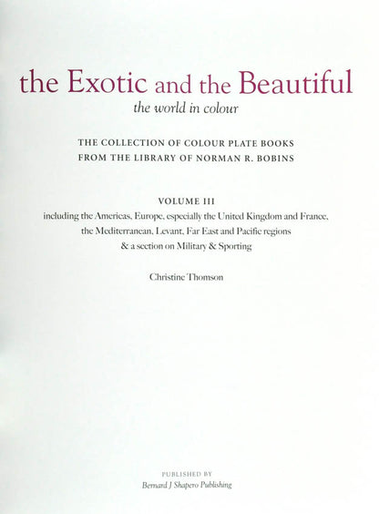 The third and final part of Thomson's catalogue describing the collection of 18th and 19th century colour-plate books from the library of Norman R. Bobins.