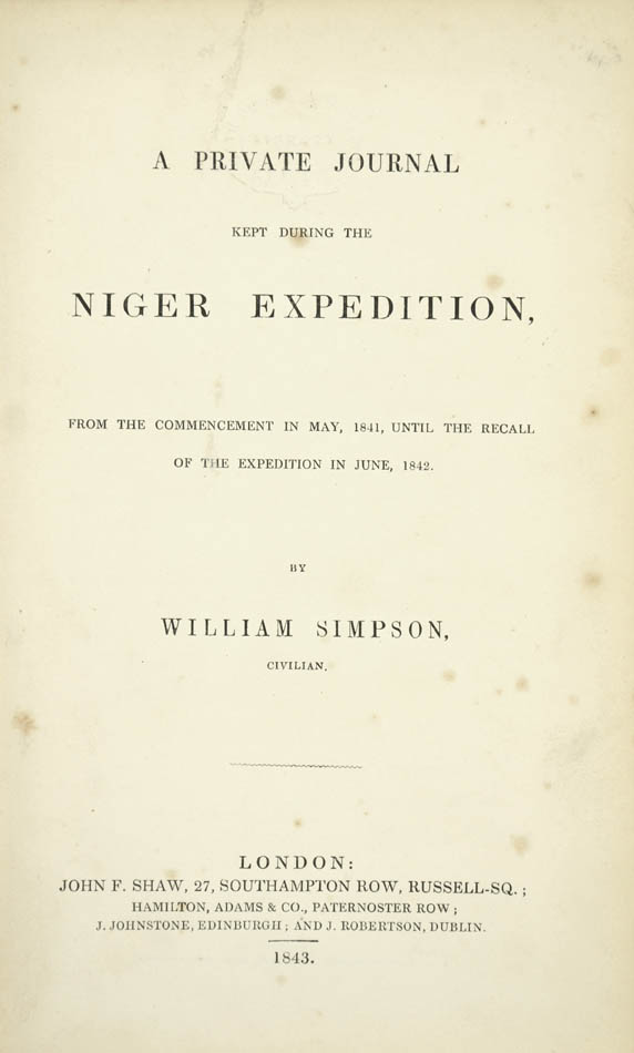 Simpson joined the ill-fated Niger expedition in 1841 and 1842 to observe the negotiations with the Nigerian chiefs to abolish slavery.
