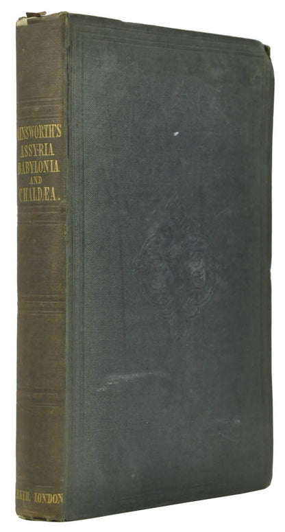 First edition of Ainsworth's account of the Euphrates Expedition.  He was the surgeon and geologist and dedicated his account to the leader Francis Chesney.