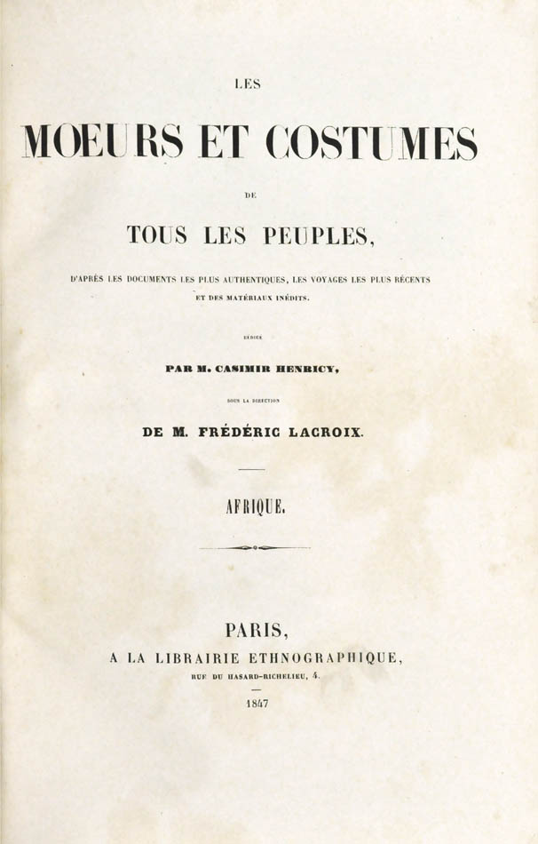 fine copy of the first edition of the work describing different traditions of nations populating africa and oceania