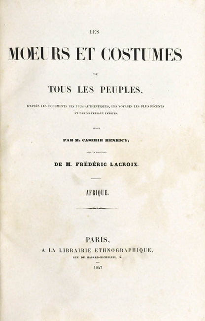 fine copy of the first edition of the work describing different traditions of nations populating africa and oceania