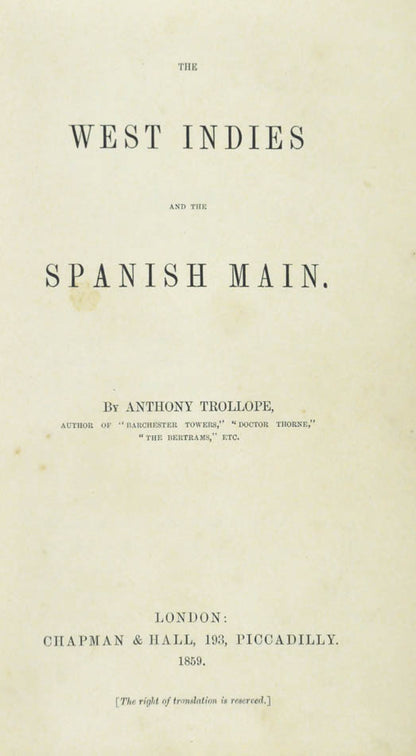 Fine example, handsomely bound, of the first edition of the famous Victorian novelist's account of Jamaica and the West Indies in 1860.