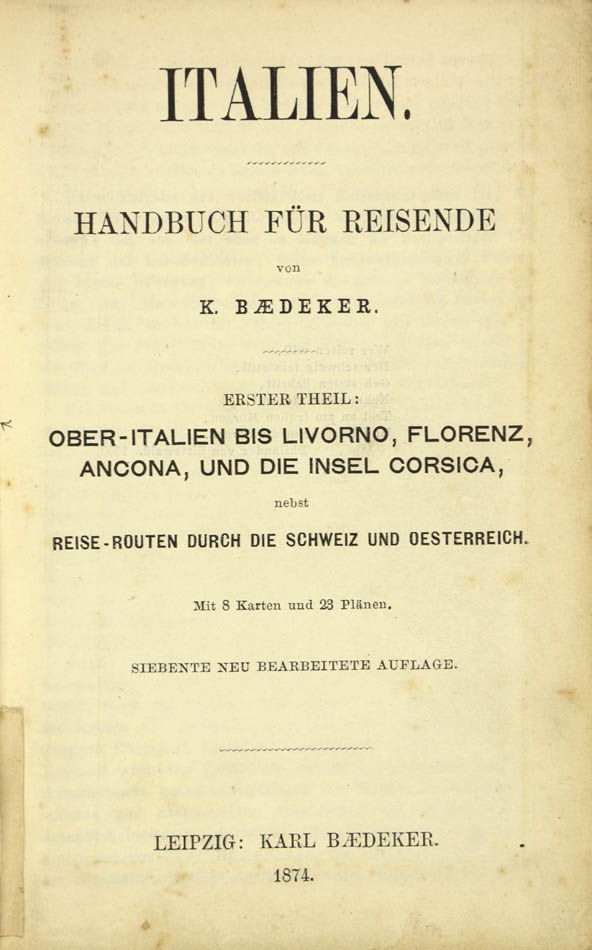Seventh edition of Baedeker's Ober-Italien published in 1874.